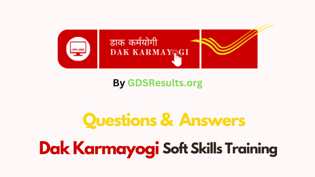 Dak Karmayogi Soft Skills Training Questions and Answers