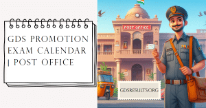 GDS Promotion Exam Calendar 2026 | Post Office | Indiapost